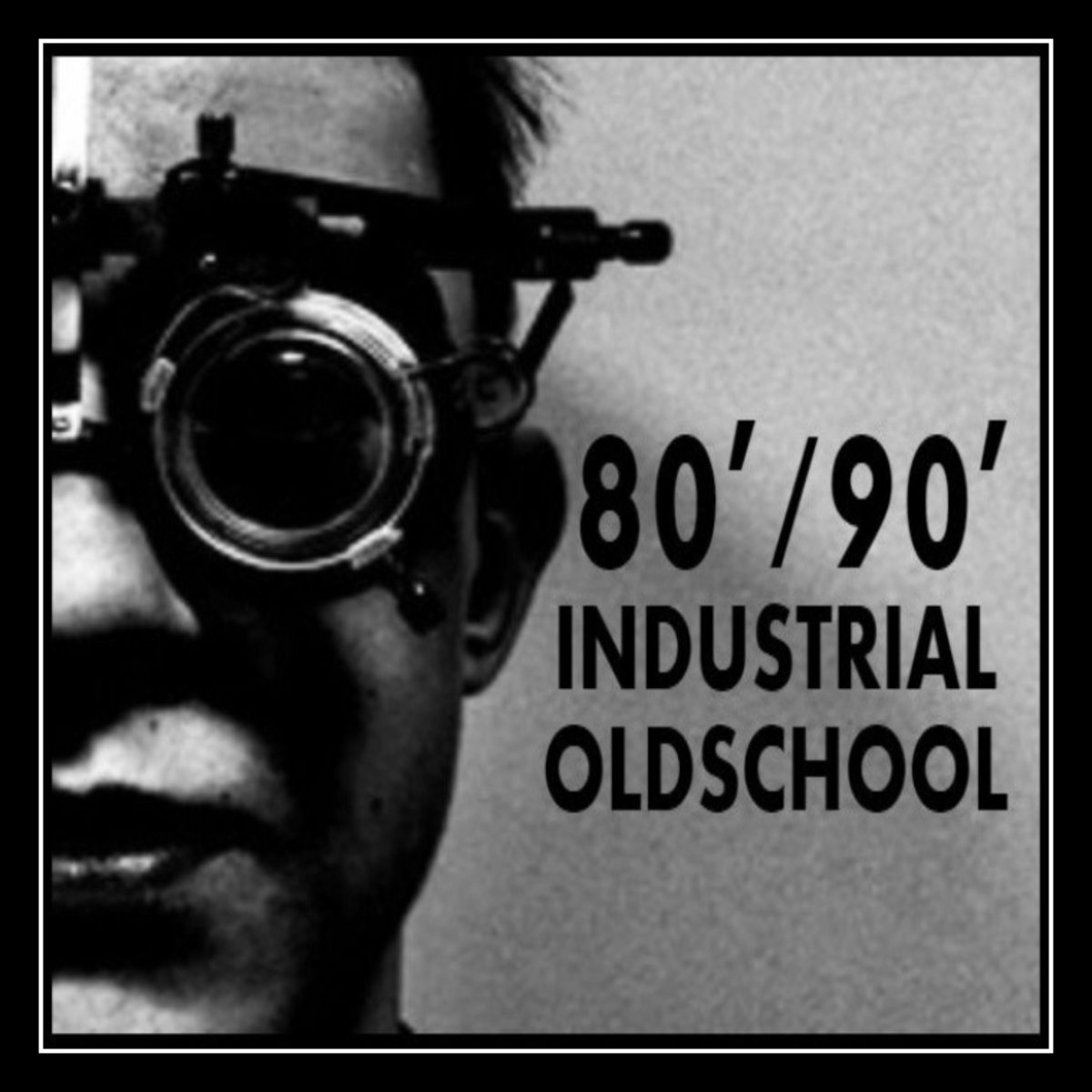 EBM & INDUSTRIAL (OLDSCHOOL 80'/ 90')