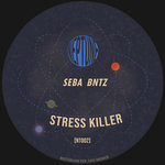 SEBA BNTZ - Stress Killer