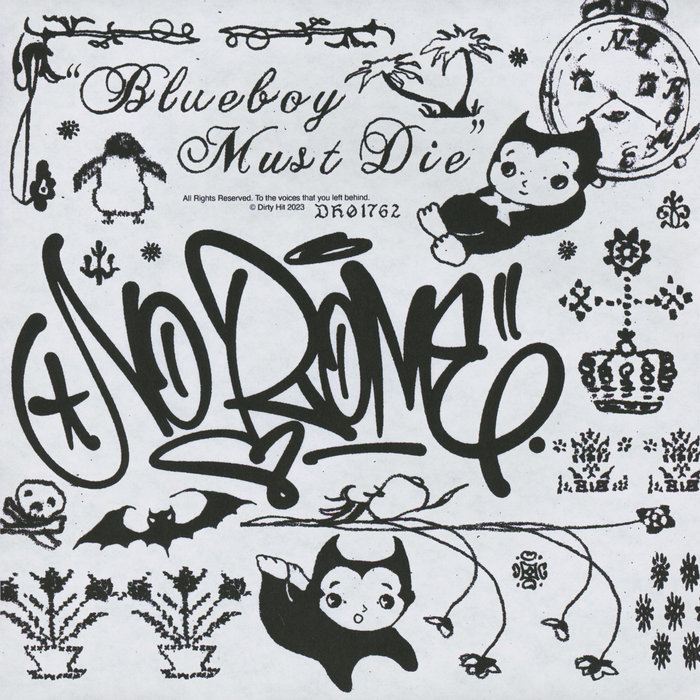 洋楽 No Rome Blueboy Must Die/Dirtyhit Stream no rome | Listen to Blueboy Must Die playlist online