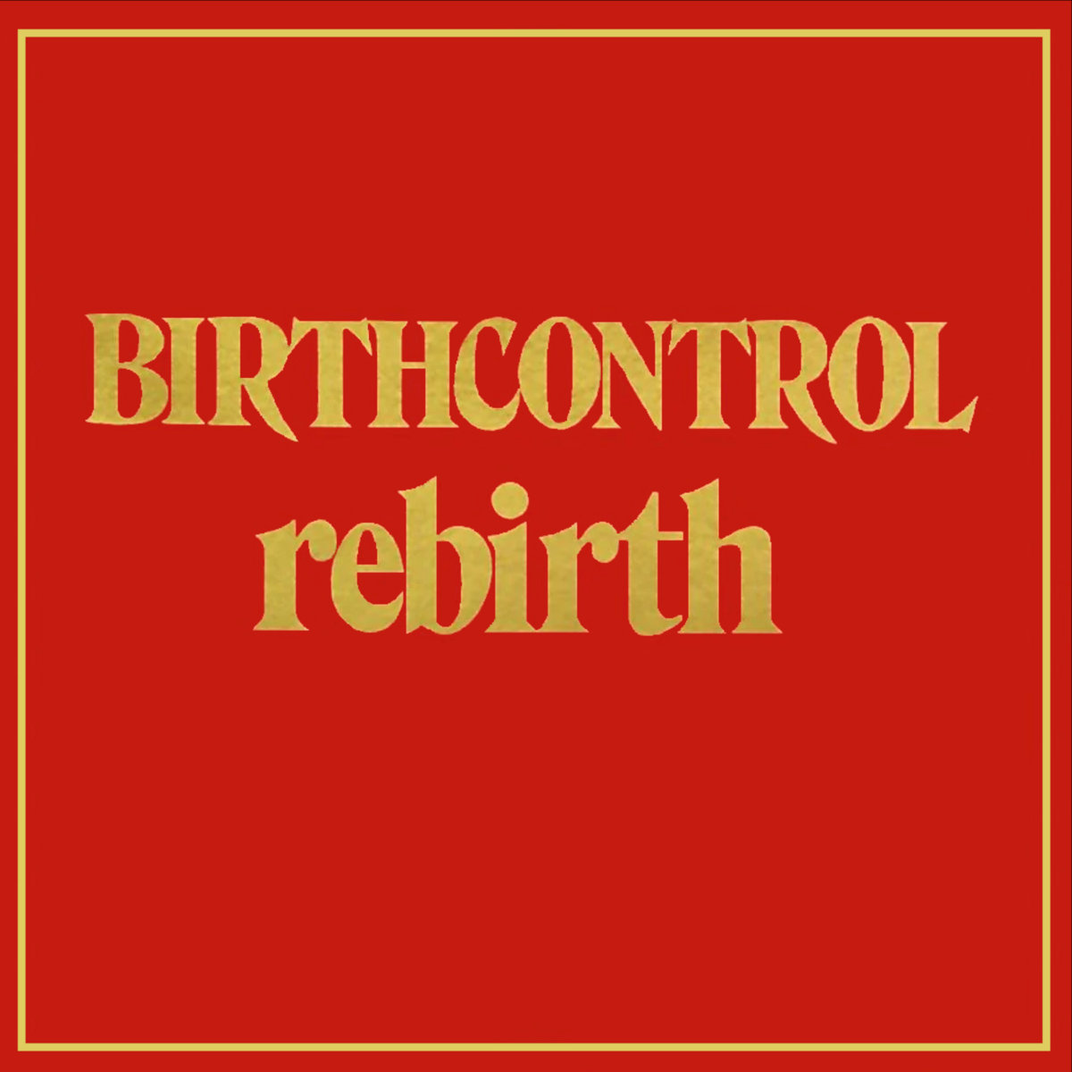 Rebirth | Zeus B. Held with Birth Control | Zeus B. Held