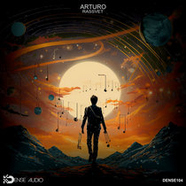 DENSE AUDIO — Arturo - Rassvet (ALBUM)