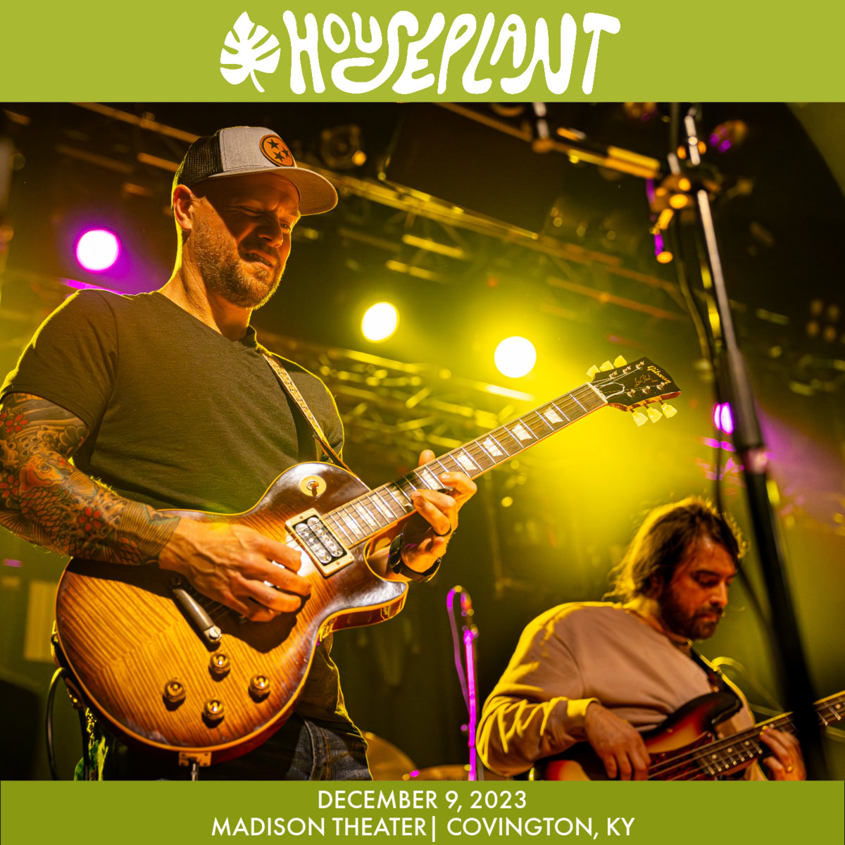 23/12/09 Madison Theater, Covington KY Houseplant