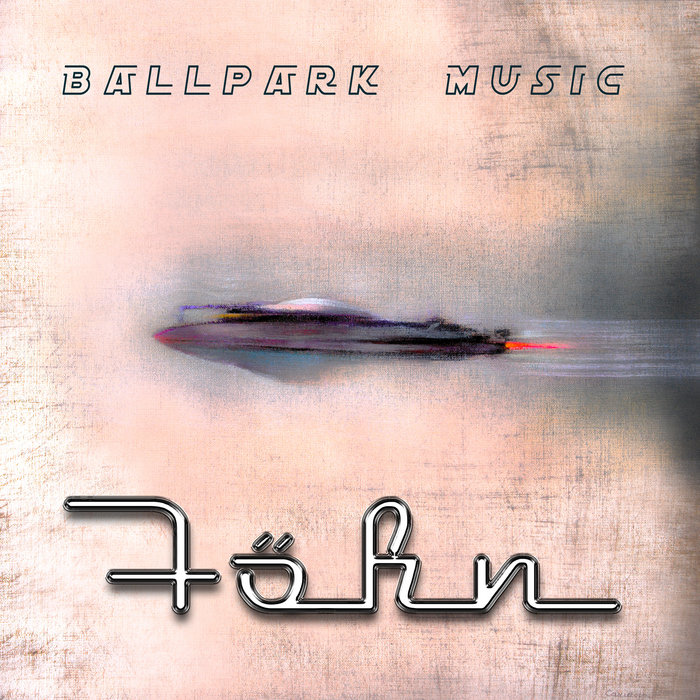 Ballpark Music | Föhn