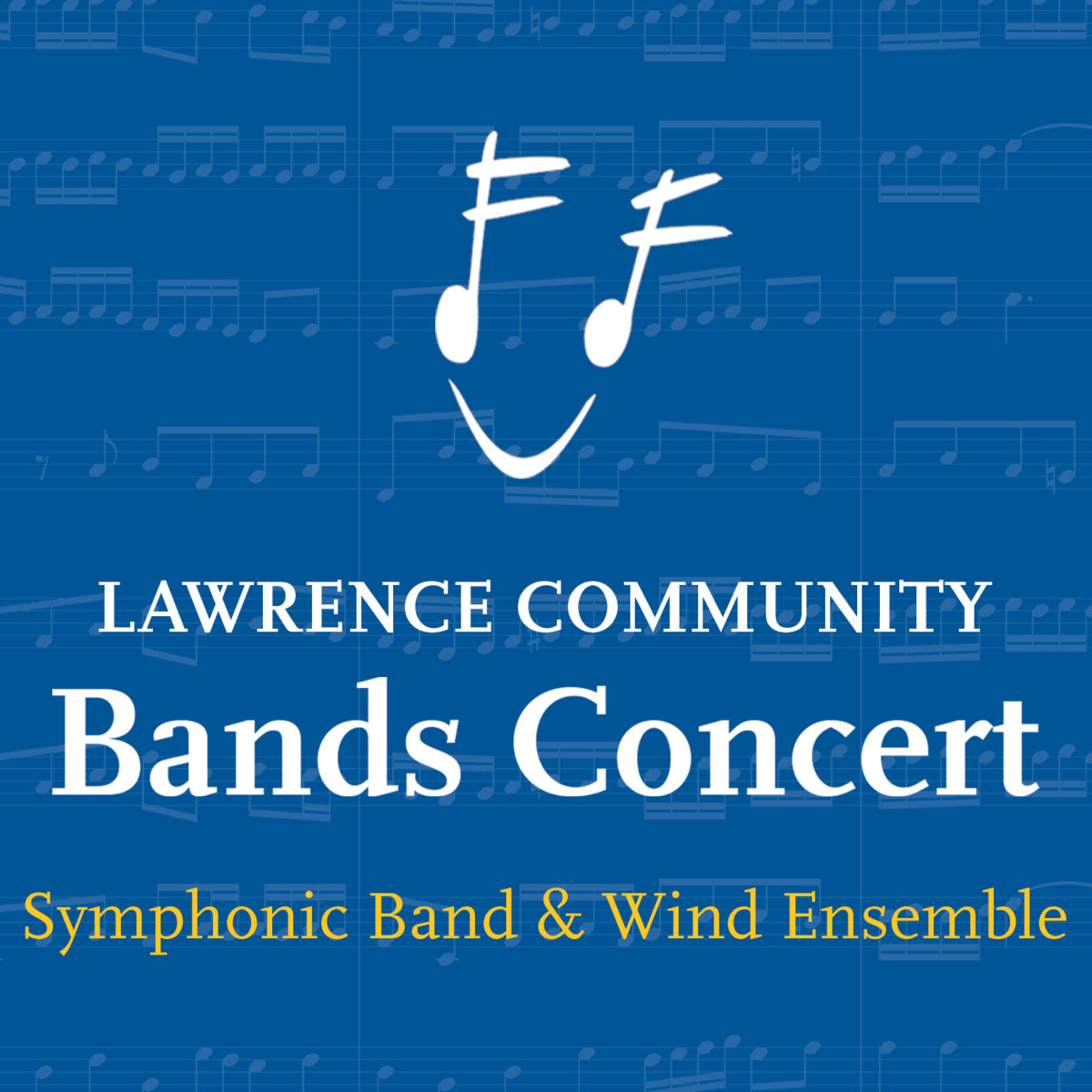 March 2024 Lawrence Community Bands Concert