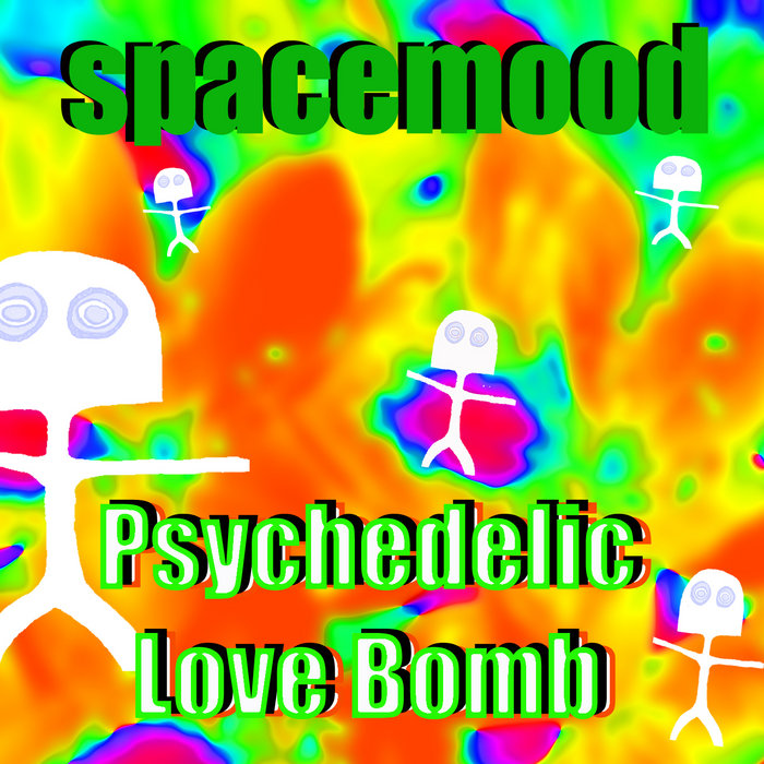 Psychedelic Love Bomb Spacemood