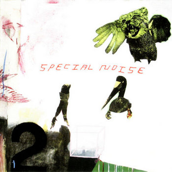 Special Noise | Special Noise