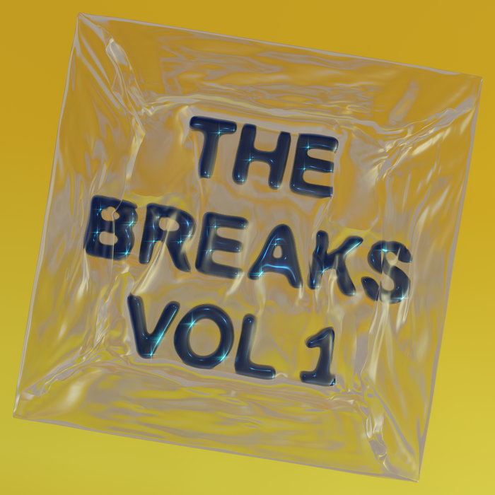 THE BREAKS VOLUME 1 | TSHRT