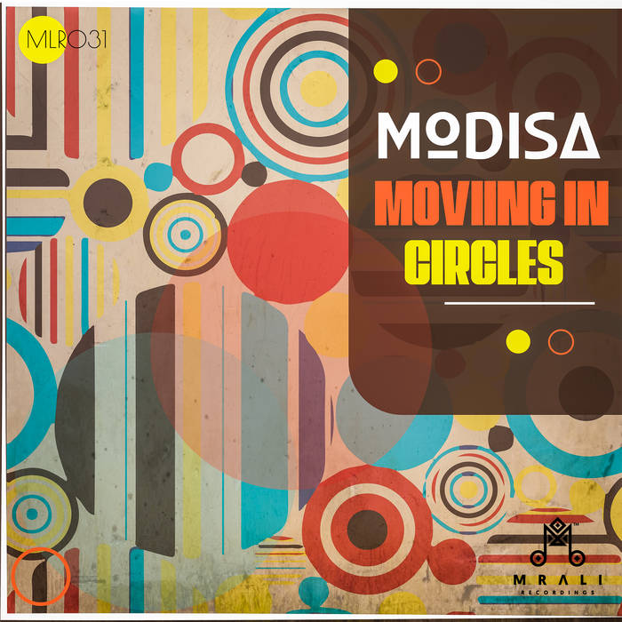 Moving In Circles Modisa MRali Recordings