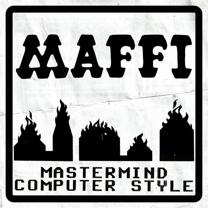 Maffi - Mastermind Computer Style ダブ Mastermind Computer Style | Maffi | Jahtari