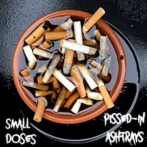 Pissed-In Ashtrays cover