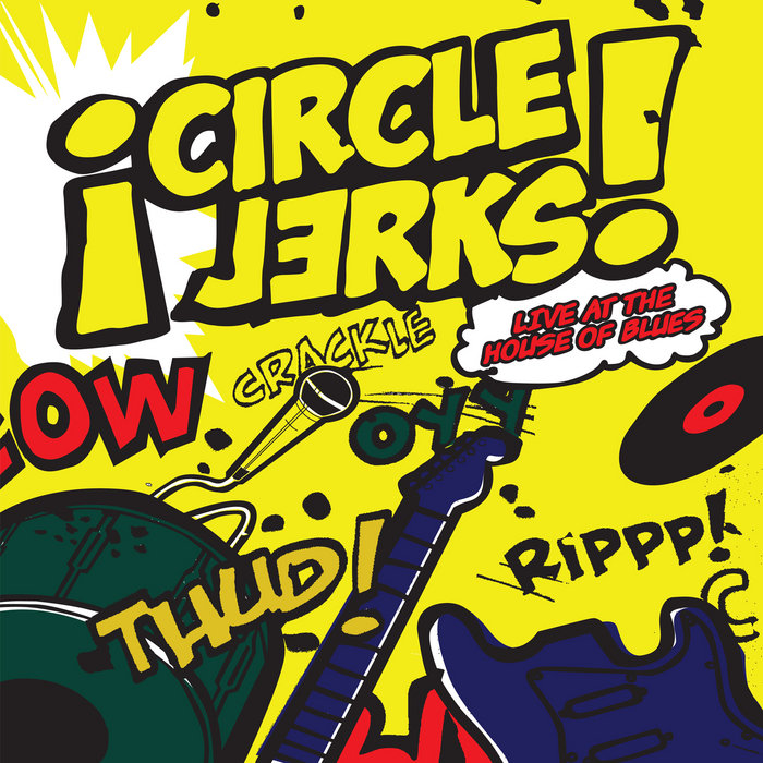Circle Jerks