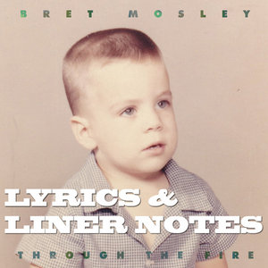 Through the Fire: Single+Lyrics & Liner Notes (FREE DOWNLOAD ) cover