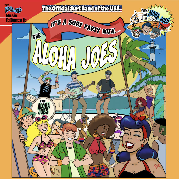 It's a surf party with...The Aloha Joes! | The Aloha Joes