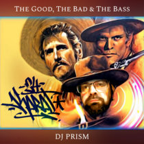 The Good, The Bad & The Bass cover art