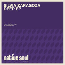 Silvia Zaragoza - Deep EP cover art