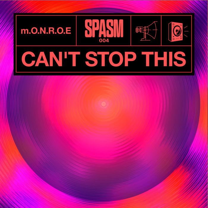 Pochette de Can't Stop This par m.O.N.R.O.E.