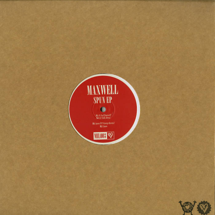 MIL003 - MAXWELL 'SPUN' w/ NY STOMP rmx