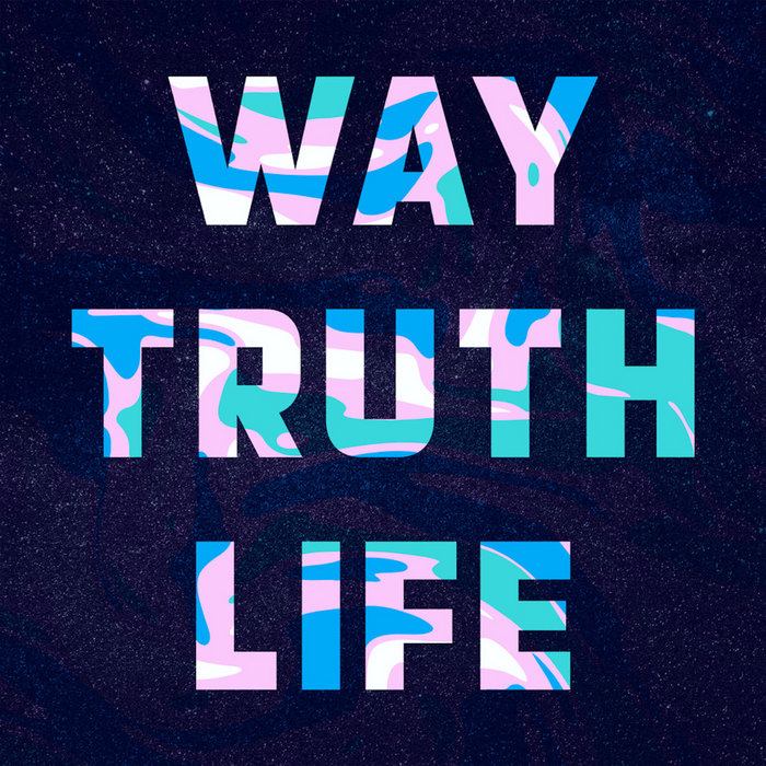 way-truth-life-john-14-6-the-crossing-music