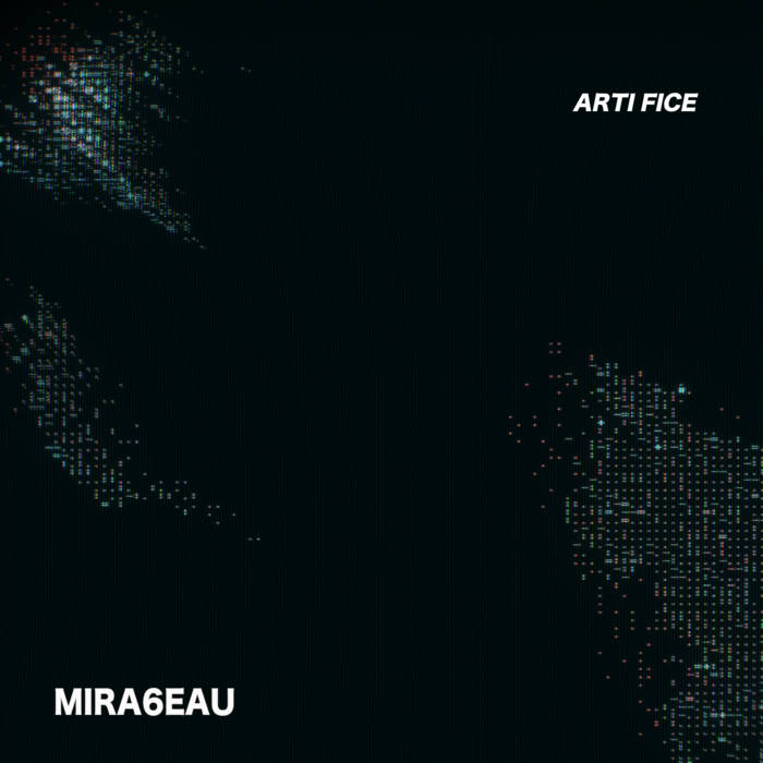MIRA6EAU - Artifice album artwork