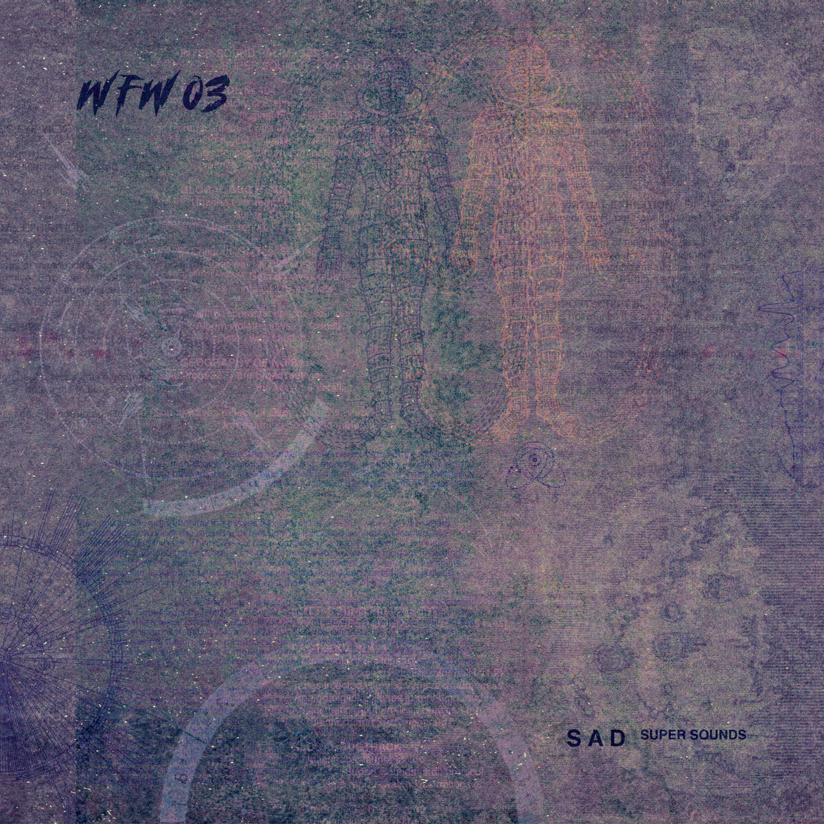 Super Sounds | S A D | WLFFFLW RECORDS