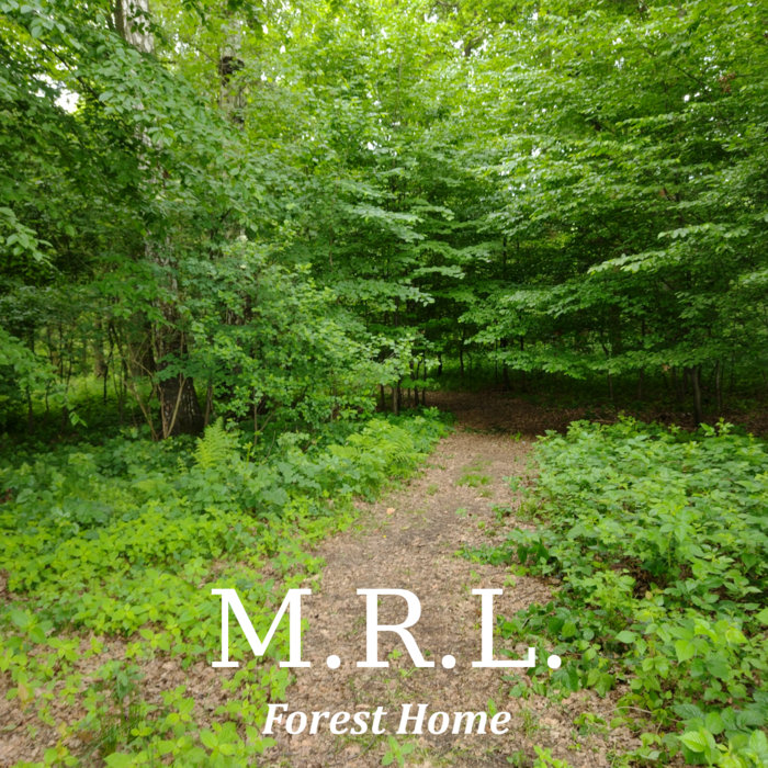Forest Home | My Rhytmic Life
