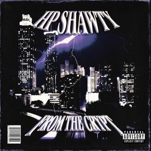 HPSHAWTY - FROM THE CRYPT cover