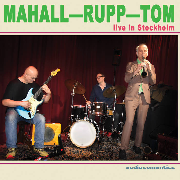 Mahall—Rupp—Tom Live In Stockholm
von Olaf Rupp