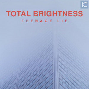 Teenage LieTotal Brightness cover