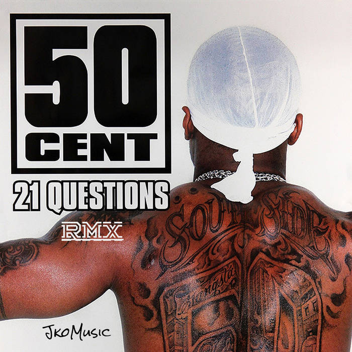 50 Cent - 21 Questions (Remix) | JkoMusic