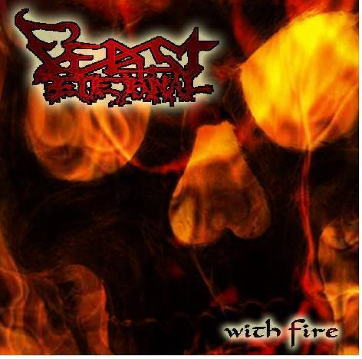 With Fire feast eternal
