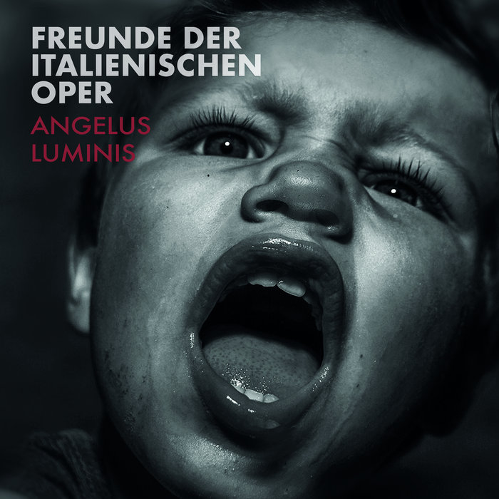 Pochette de ANGELUS LUMINIS par FREUNDE DER ITALIENISCHEN OPER
