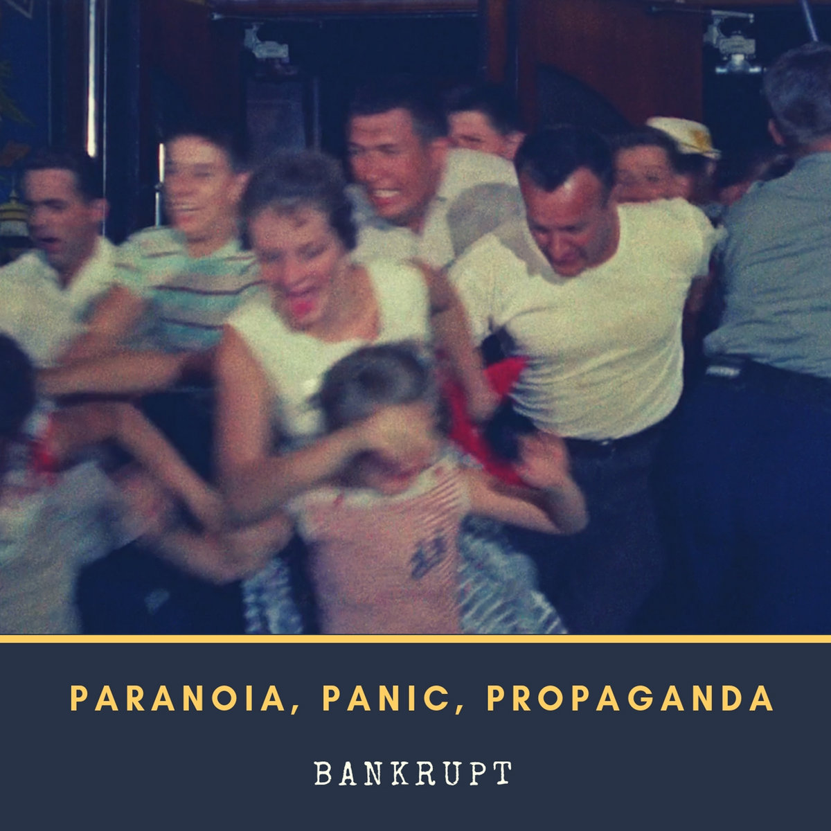Paranoia Panic Propaganda Bankrupt