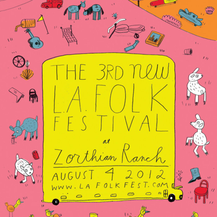 The 3rd New L.A. Folk Fest The New Los Angeles Folk Festival