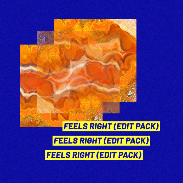 Feels Right (Edit Pack) Vol. 1 | CHAMOS