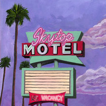 Skytop Motel — No Vacancy