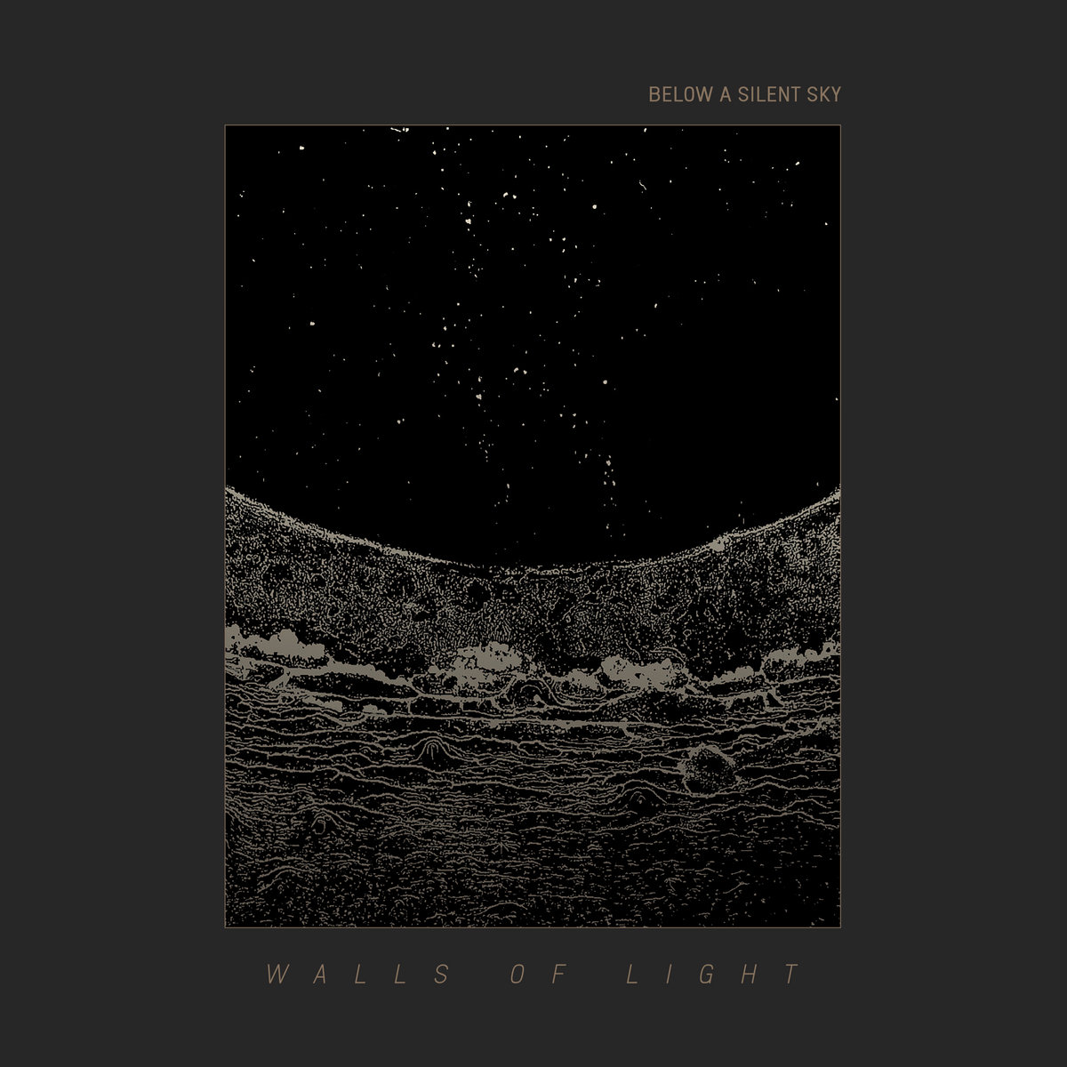 Walls of Light | Below A Silent Sky