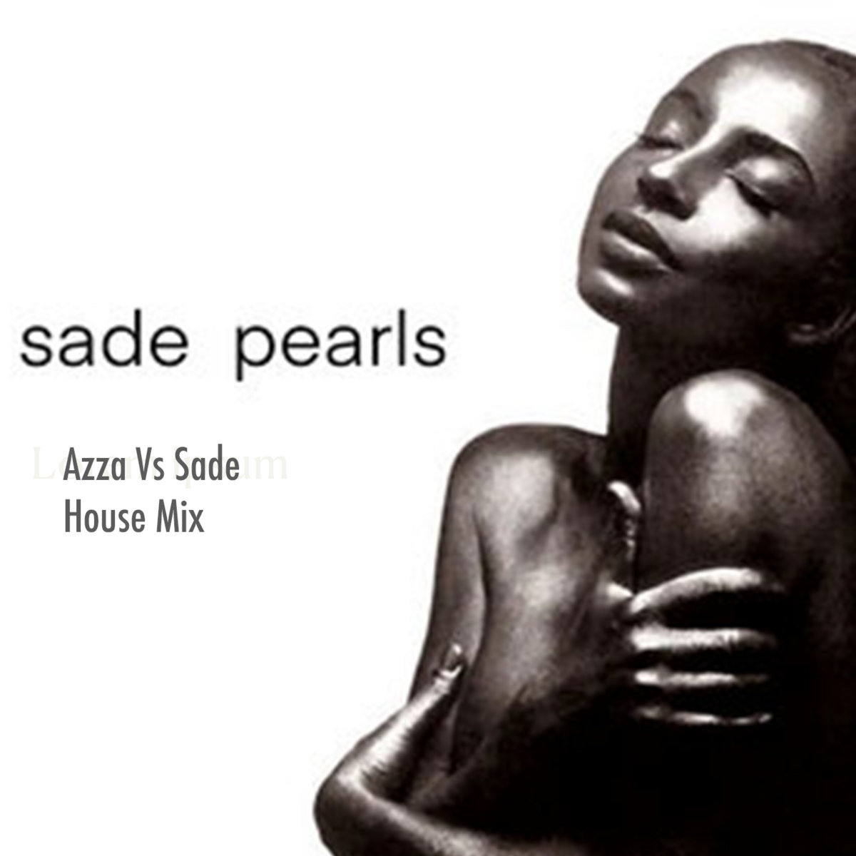 Sade – Pearls house remix