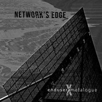 Enduser X Metalogue - Network's Edge - STDIGI046 cover art