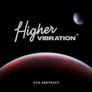 Higher VibrationKid Abstrakt cover