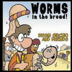 Worms In The Bread!