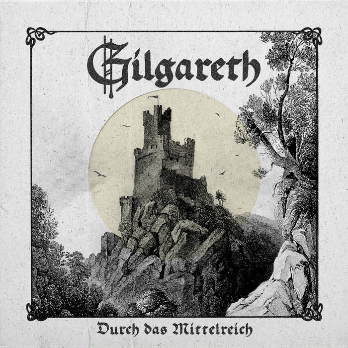 Gilgareth 
Durch das Mittelreich