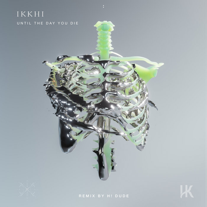 Until The Day You Die | Ikkhi | HAKU Records