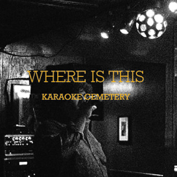 Karaoke Cemetery cover