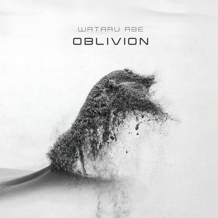 Oblivion | Wataru Abe | Wataru Abe / Distra