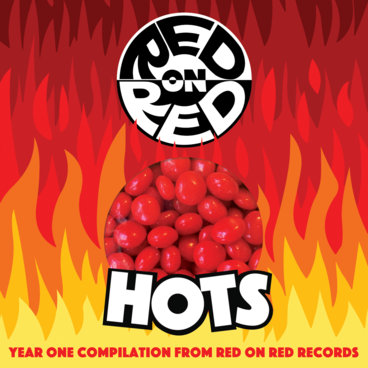 Red on Red Hots: Year One Compilation From Red on Red Records main photo