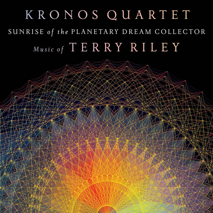 Sunrise of the Planetary Dream Collector (music of Terry