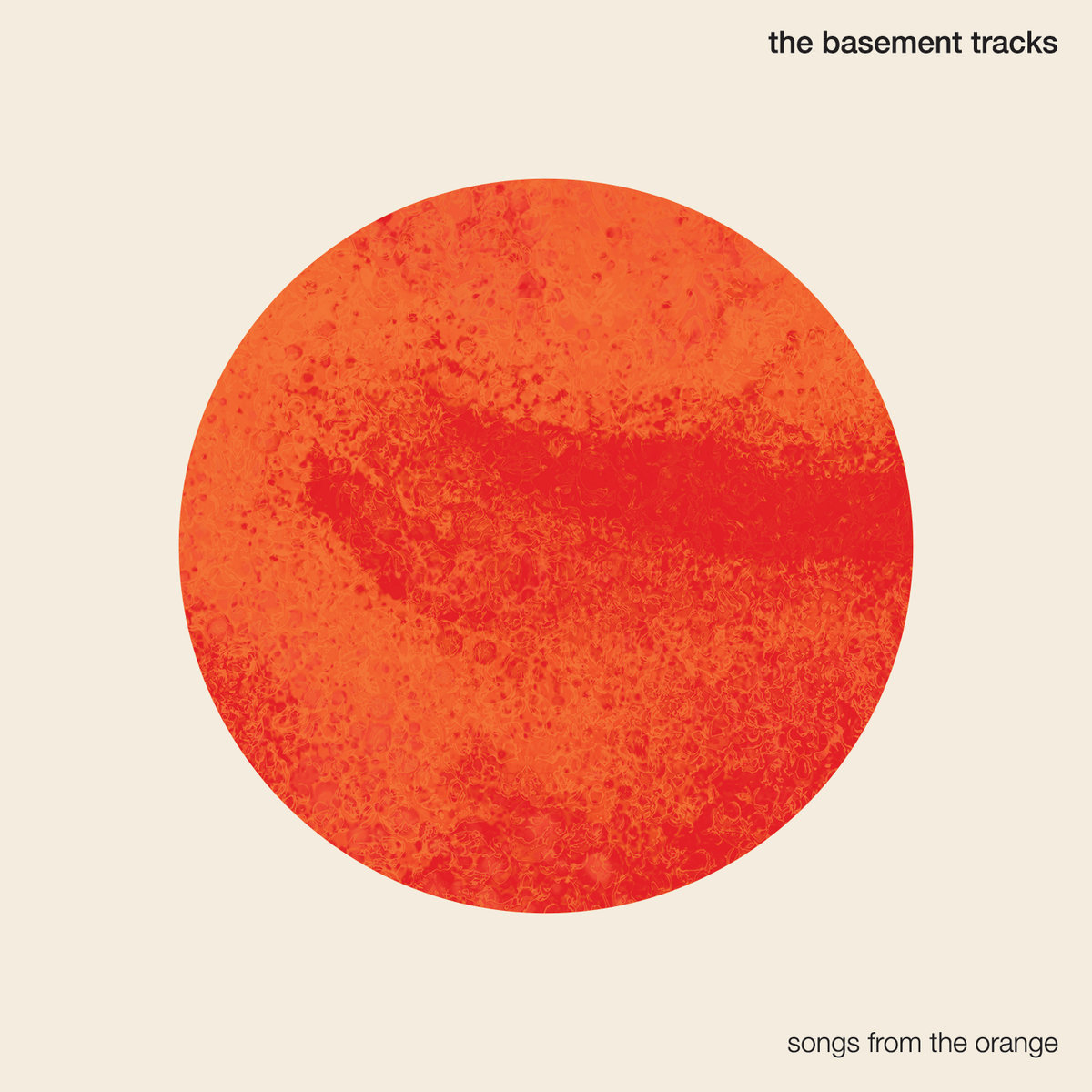 Songs From The Orange | Basement Tracks