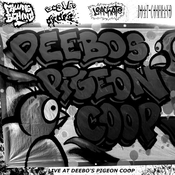 Live At Deebo s Pigeon Coop Leachate