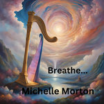 Michelle Morton - Breathe