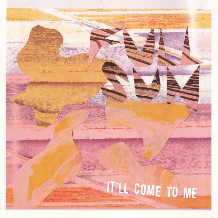 Pochette de It'll Come to Me par Full Sun
